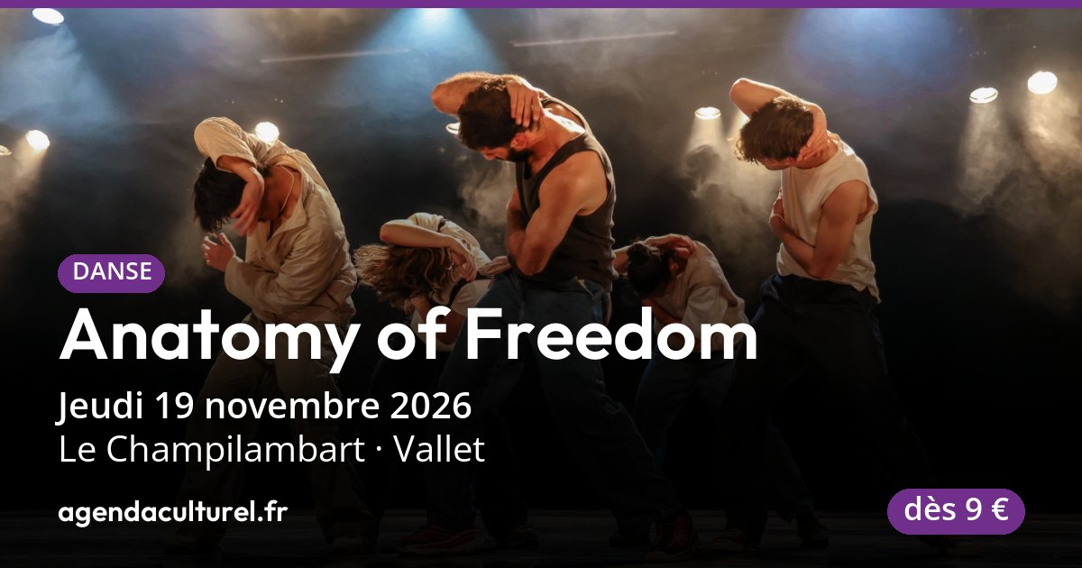 Anatomy of Freedom, danse à Vallet le 19 novembre 2026