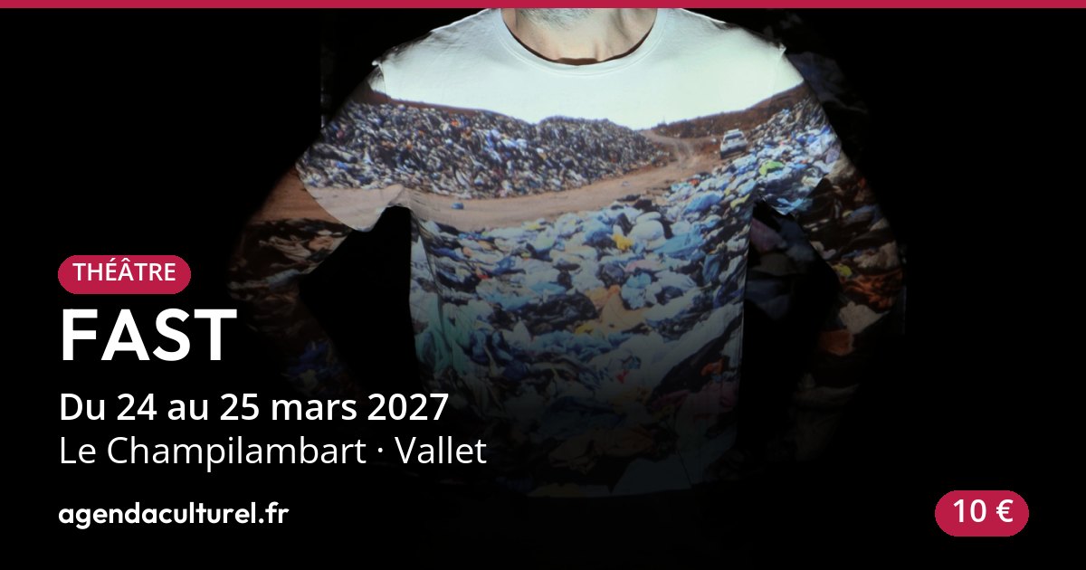 FAST, théâtre d'INTI Théâtre à Vallet du 24 au 25 mars 2027