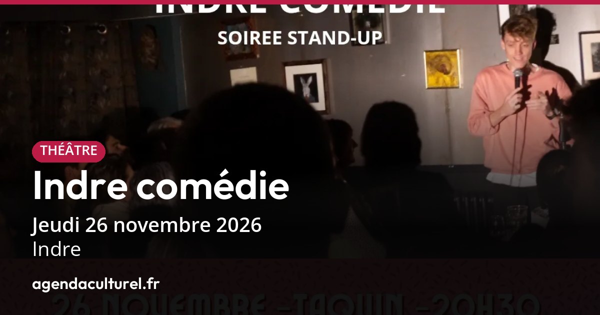Indre comédie à Indre le 26 novembre 2026, one man show