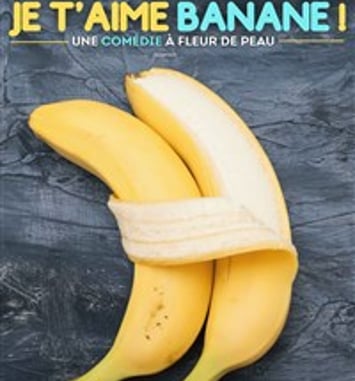 Je t'aime banane !