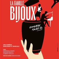 La famille Bijoux, Goodbye Marie-Jo