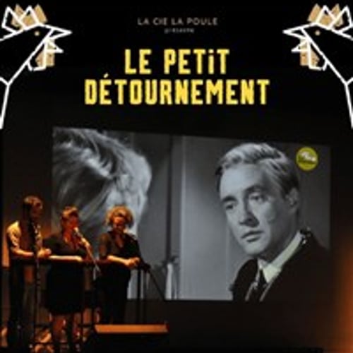Impro 100 noms by La Poule : Le Petit Détournement 1