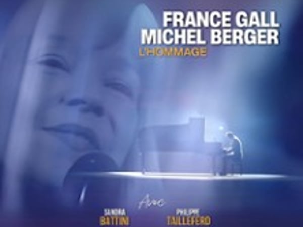 France Gall et Michel Berger : L'Hommage