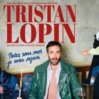 Tristan Lopin, Partez Sans Moi, Je vous Rejoins, Tournée
