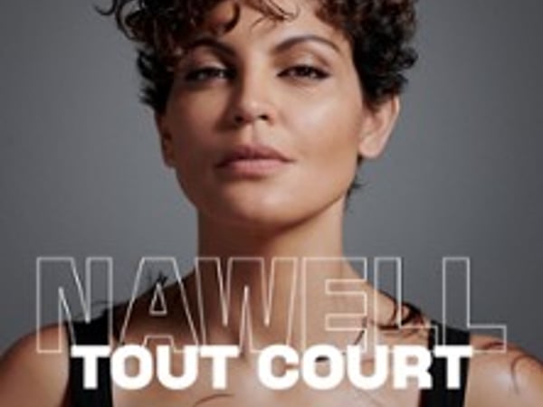 Nawell Madani : Nawell Tout Court