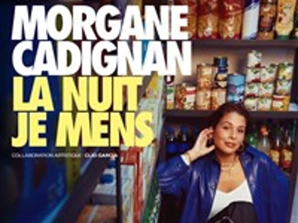 Morgane Cadignan dans La nuit je mens