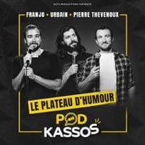 Podkassos, Le Plateau d'Humour