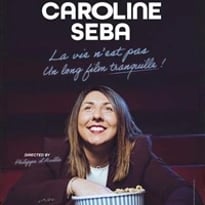 La vie n'est pas un long film tranquille ! avec Caroline Seba