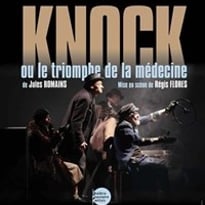 Knock ou le triomphe de la médecine