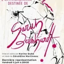 L'Extraordinaire Destinée de Sarah Bernhardt