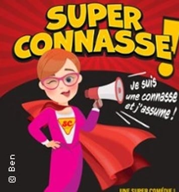 Super Connasse ! Je suis une connasse et j'assume !