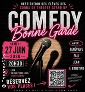 Comedy Bonne Garde