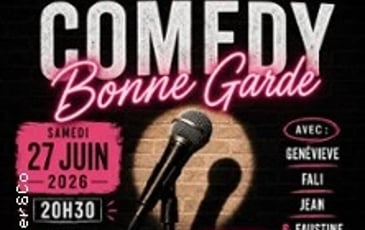 Comedy Bonne Garde