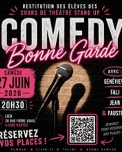 Comedy Bonne Garde