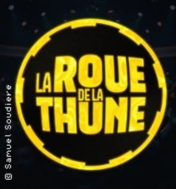 La Roue de la Thune