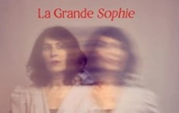 La Grande Sophie