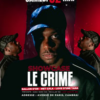Le Crime en Showcase