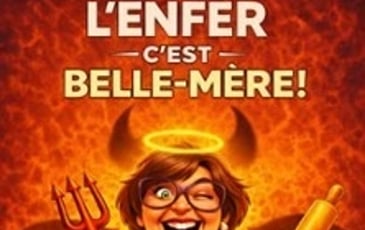 L'Enfer c'est belle-mère