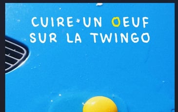 Cuire un oeuf sur la twingo