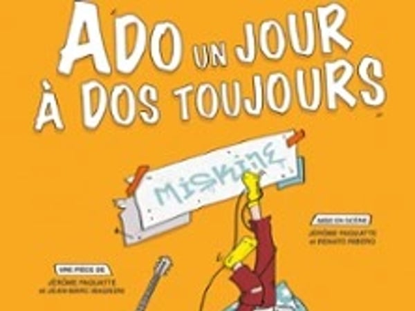 Ado un jour, à dos toujours !