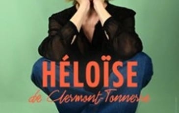 Héloïse de Clermont-Tonnerre, Qui Suis-Je ?