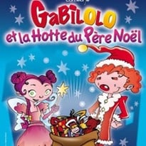 Gabilolo et la Hotte du Père Noël