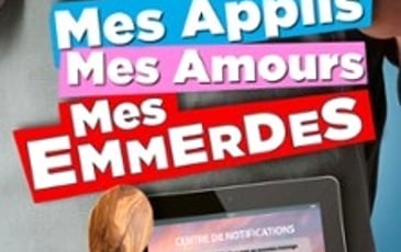 Mes Applis, Mes Amours, Mes Emmerdes