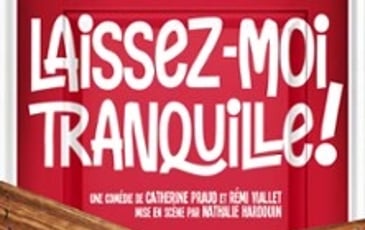 Laissez-Moi Tranquille !