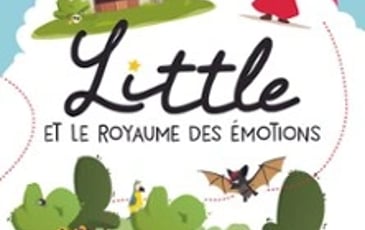 Princesse Little et le Royaume des Emotions