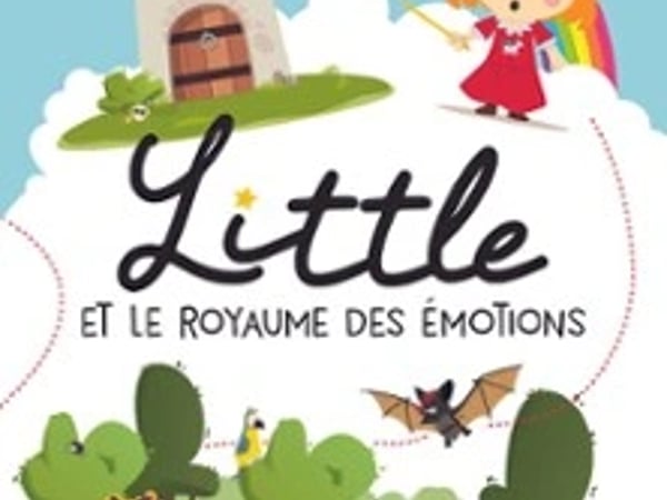 Princesse Little et le Royaume des Emotions