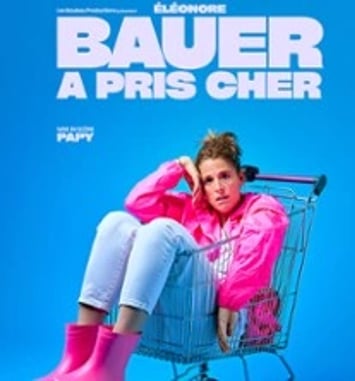 Éléonore Bauer, A pris cher !