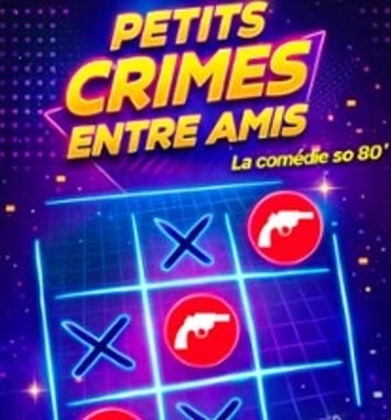 Petits Crimes entre amis