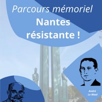 Parcours mémoriel "Nantes résistante !"