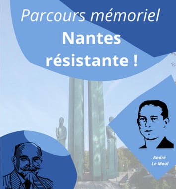 Parcours mémoriel "Nantes résistante !"