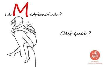 Le matrimoine, c'est quoi ?