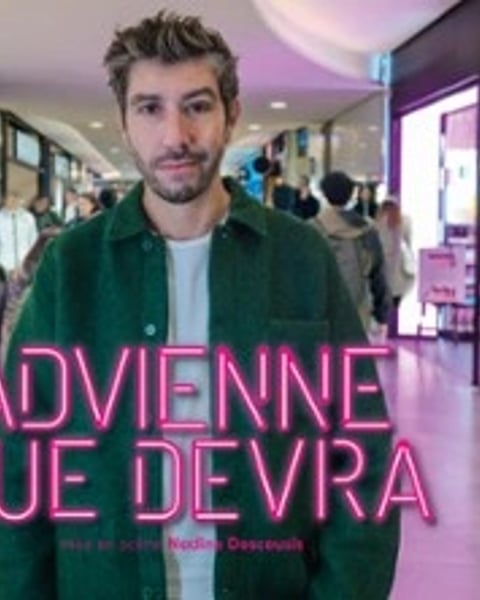 Advienne que devra