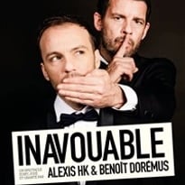Alexis HK et Benoît Dorémus dans Inavouable