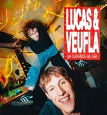 Lucas & Veufla dans En carence de fer