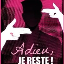 Adieu, je reste !