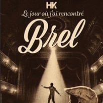 HK, Le Jour où j'ai Rencontré Brel