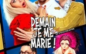 Demain, je me marie !