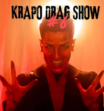 The Krapo Drag Show #7