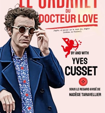 Yves Cusset - Le cabaret du Docteur Love