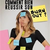 Fanny Pocholle dans Comment bien réussir son burn-out ?