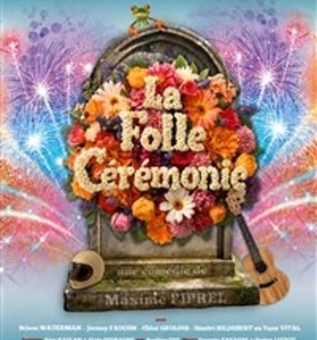 La folle cérémonie