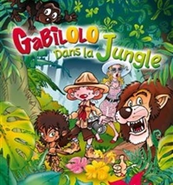 Gabilolo dans la jungle