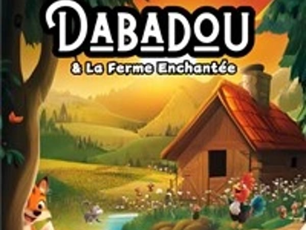 Dabadou et la ferme enchantée