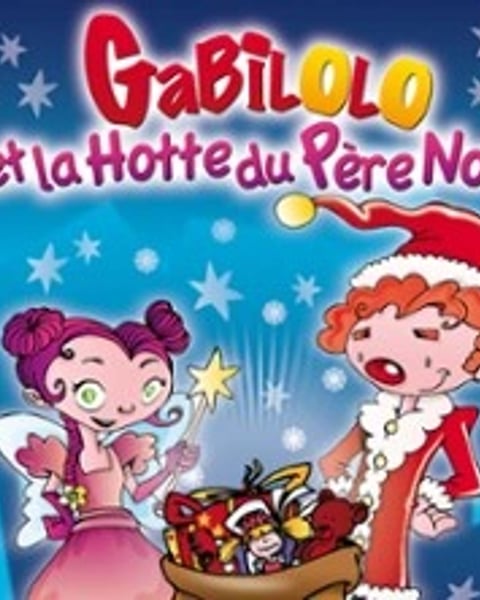 Gabilolo et la Hotte du Père Noël