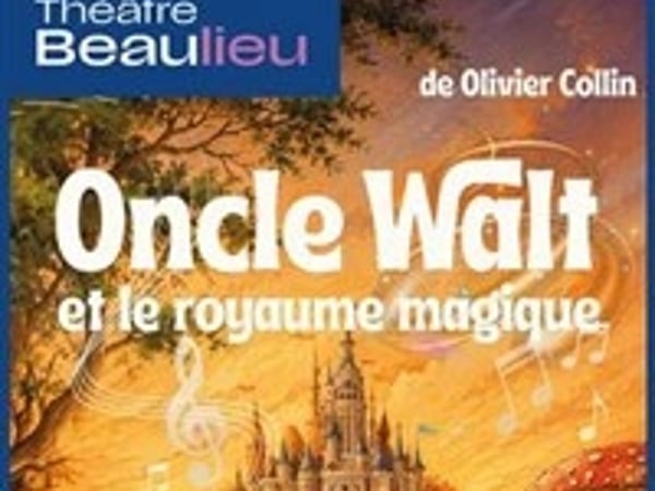 Oncle Walt et le Royaume Magique