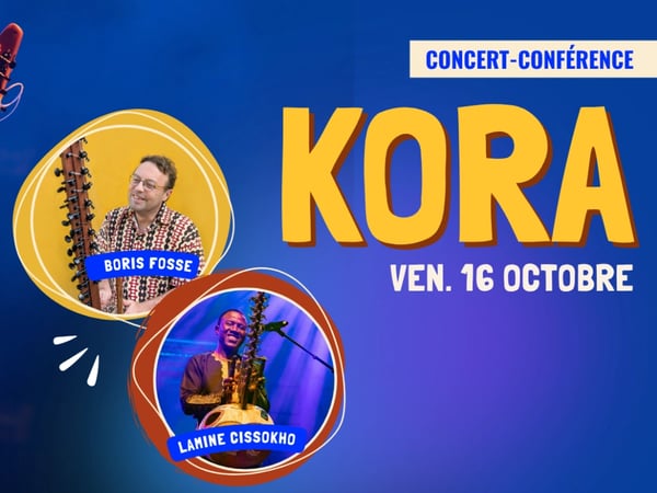 Kora, concert-conférence aux couleurs de l'Afrique